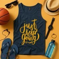 Just Keep Going Motivational Quote Tank Top thumb 4