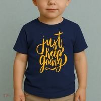 Just Keep Going Motivational Quote Toddler T-Shirt thumb 2