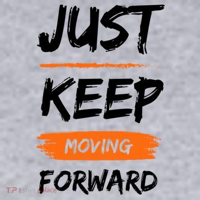 Just Keep Moving Forward Motivational Quote Women's Racerback Cropped Tank