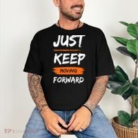 Just Keep Moving Forward Motivational Quote Comfort Colors T-Shirt thumb 3