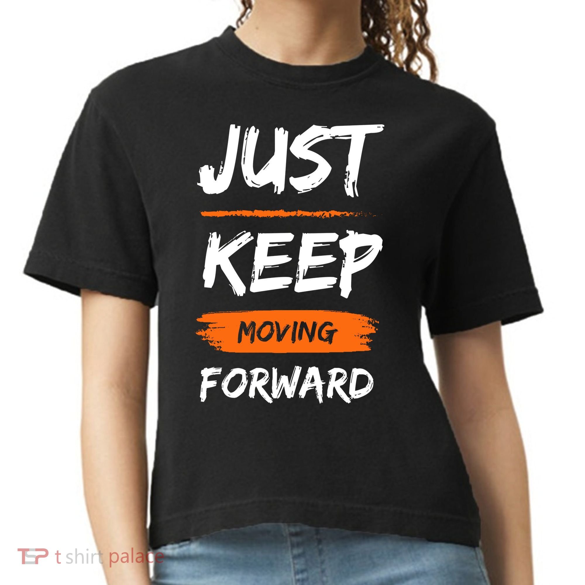 Just Keep Moving Forward Motivational Quote Comfort Colors Boxy T-Shirt