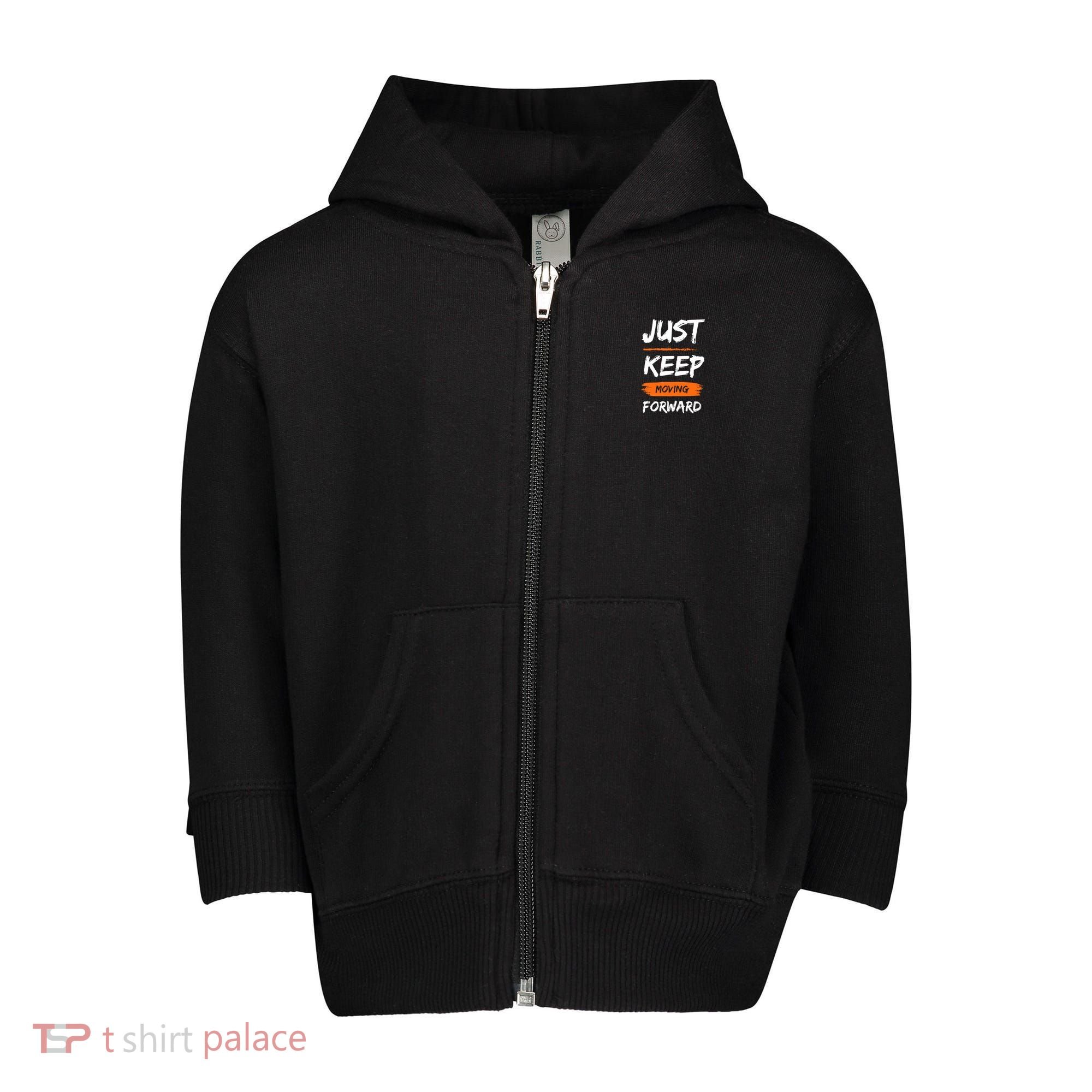 Just Keep Moving Forward Motivational Quote Toddler Zip Fleece Hoodie