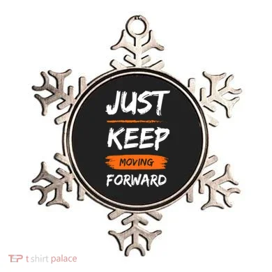 Just Keep Moving Forward Motivational Quote Ornament