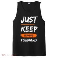 Just Keep Moving Forward Motivational Quote PosiCharge Competitor Tank thumb 0