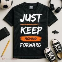 Just Keep Moving Forward Motivational Quote Kids Tie-Dye T-Shirt thumb 2