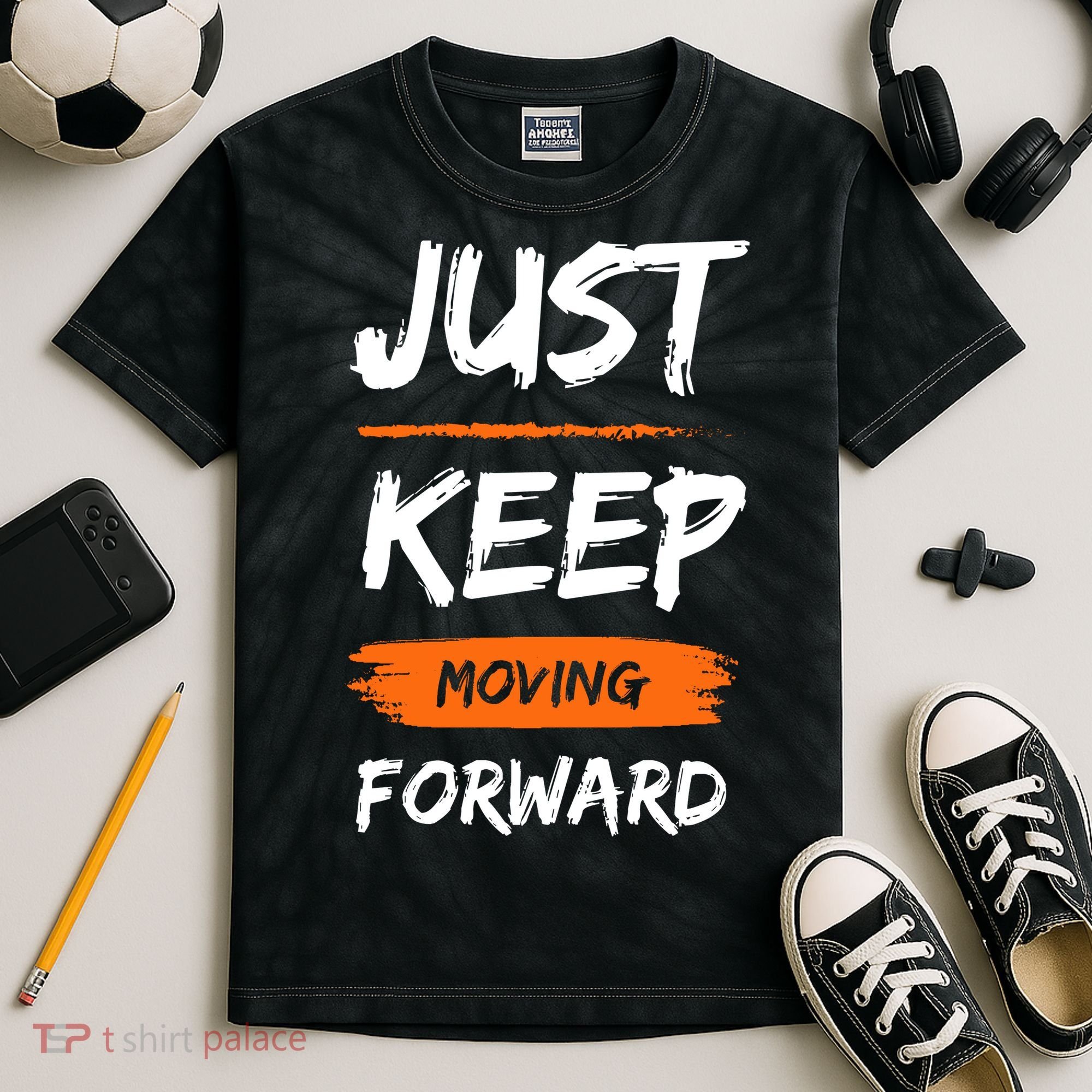 Just Keep Moving Forward Motivational Quote Kids Tie-Dye T-Shirt