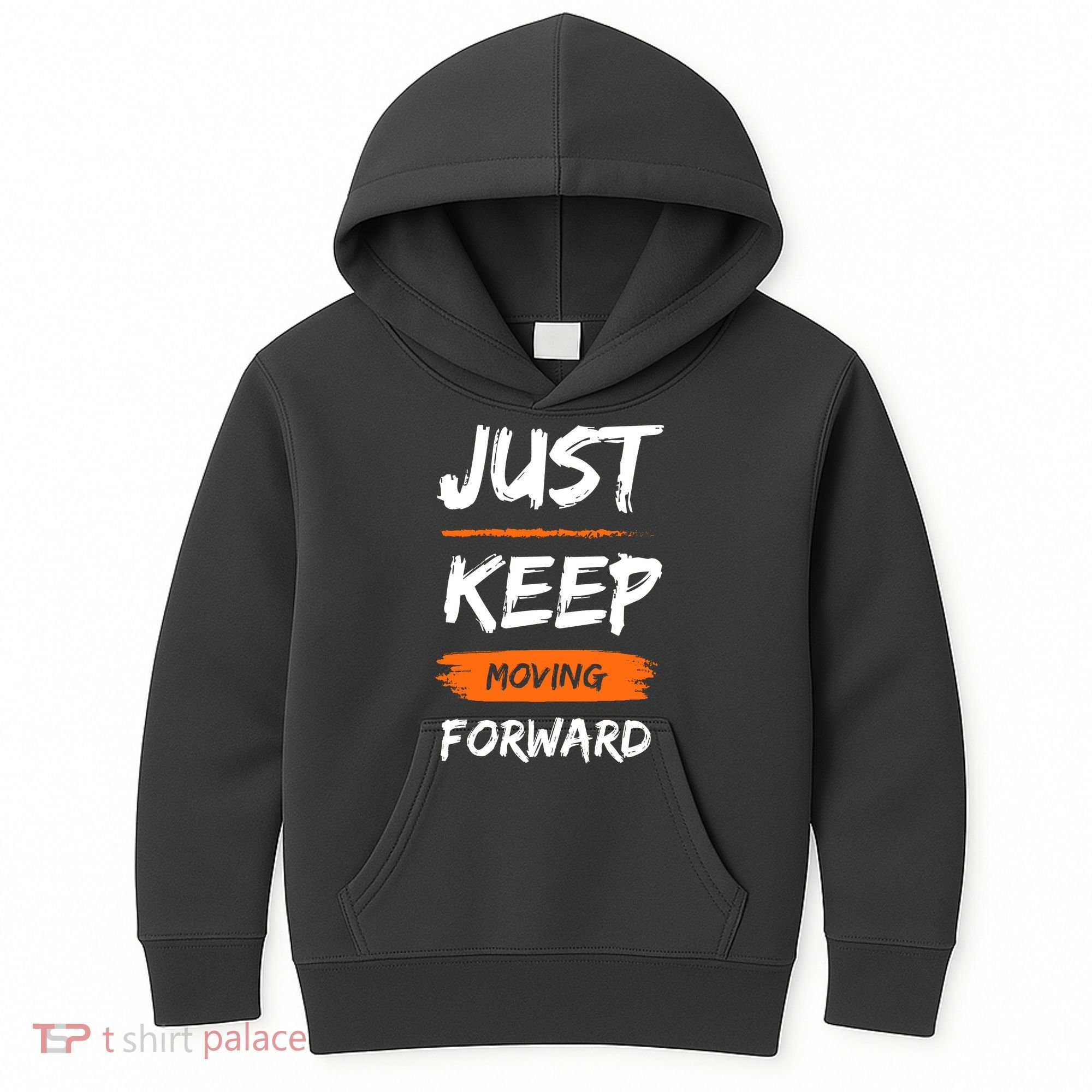 Just Keep Moving Forward Motivational Quote Kids Hoodie