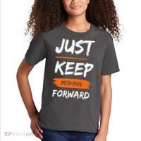 Just Keep Moving Forward Motivational Quote Kids T-Shirt thumb 2