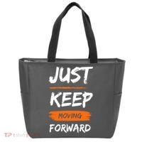Just Keep Moving Forward Motivational Quote Tote Bag thumb 0