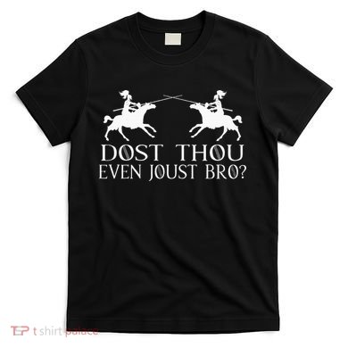 Jousting Knight Renaissance Festival Joust Medieval T-Shirt
