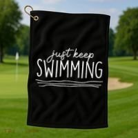 Just Keep Swimming Funny Newbies Swimmer Swimming Coach Golf Towel thumb 1
