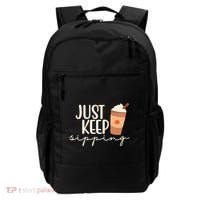 Just Keep Sipping Pumpkin Spice Coffee Lover Backpack thumb 0