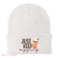 Just Keep Sipping Pumpkin Spice Coffee Lover Beanie thumb 0