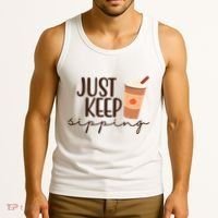 Just Keep Sipping Pumpkin Spice Coffee Lover Tank Top thumb 3