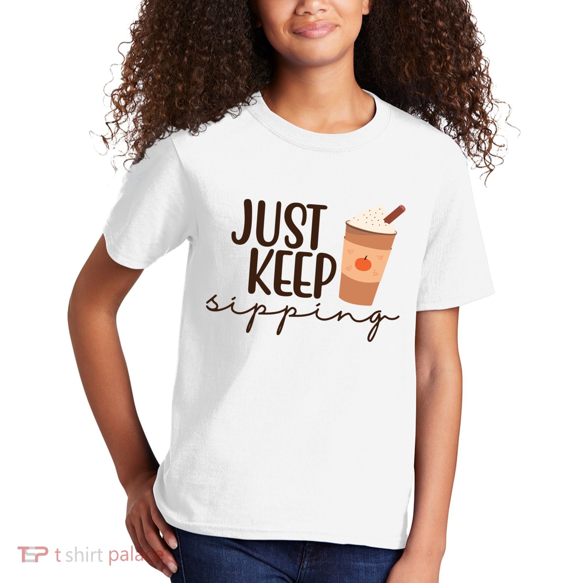 Just Keep Sipping Pumpkin Spice Coffee Lover Kids T-Shirt