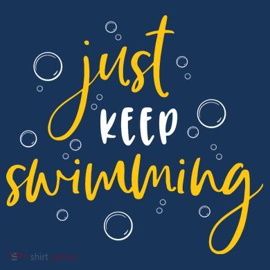 Just Keep Swimming Long Sleeve Shirt