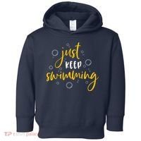 Just Keep Swimming Toddler Hoodie thumb 0