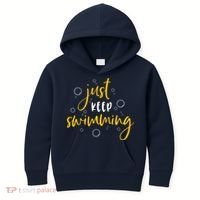 Just Keep Swimming Kids Hoodie thumb 0