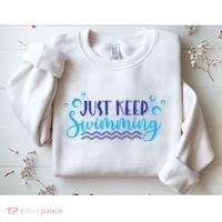 Just Keep Swimming I Love Swim Sweatshirt thumb 2