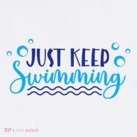 Just Keep Swimming I Love Swim T-Shirt thumb 7