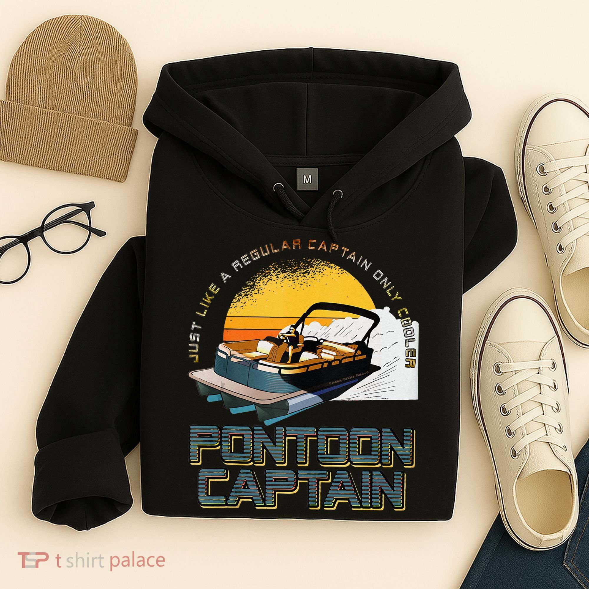 Just Like A Regular Captain Only Cooler Pontoon Captain Hoodie