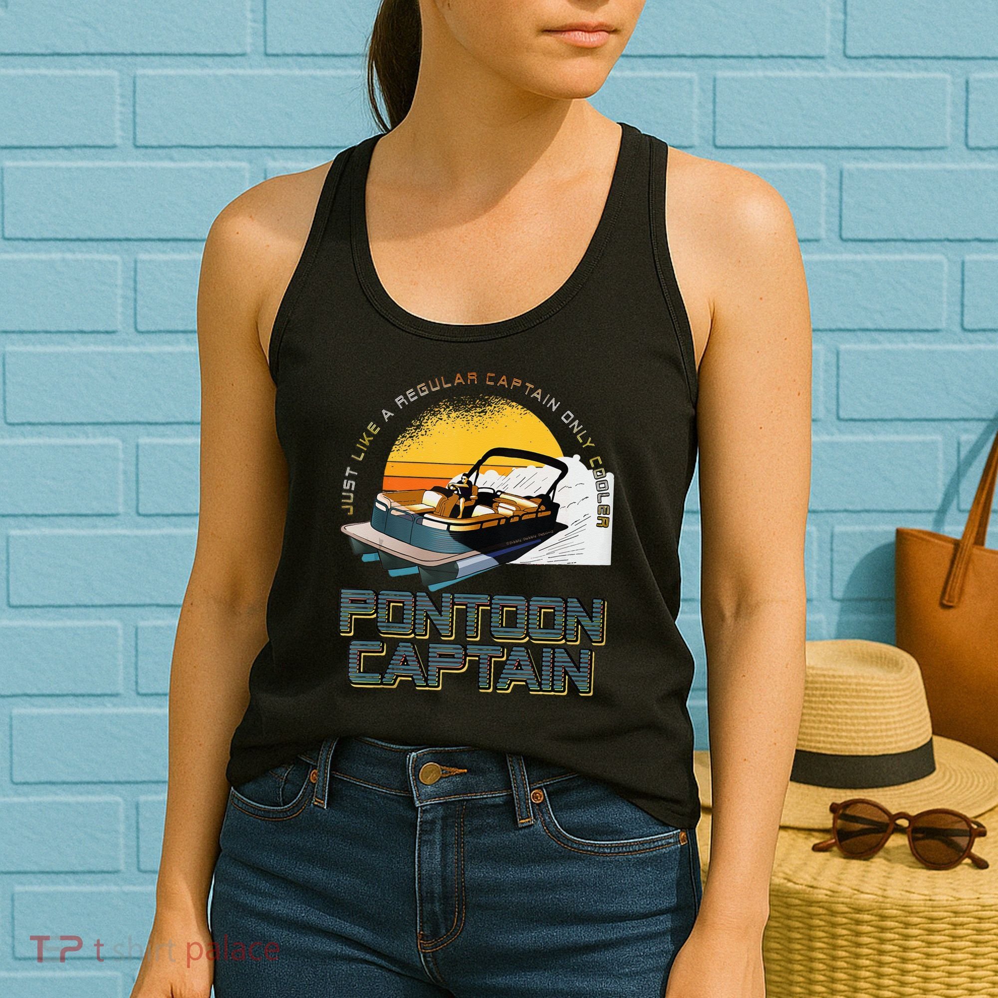 Just Like A Regular Captain Only Cooler Pontoon Captain Women's Tank Top
