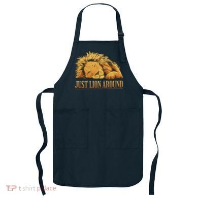 Just Lion Around Lazy Cute Apron