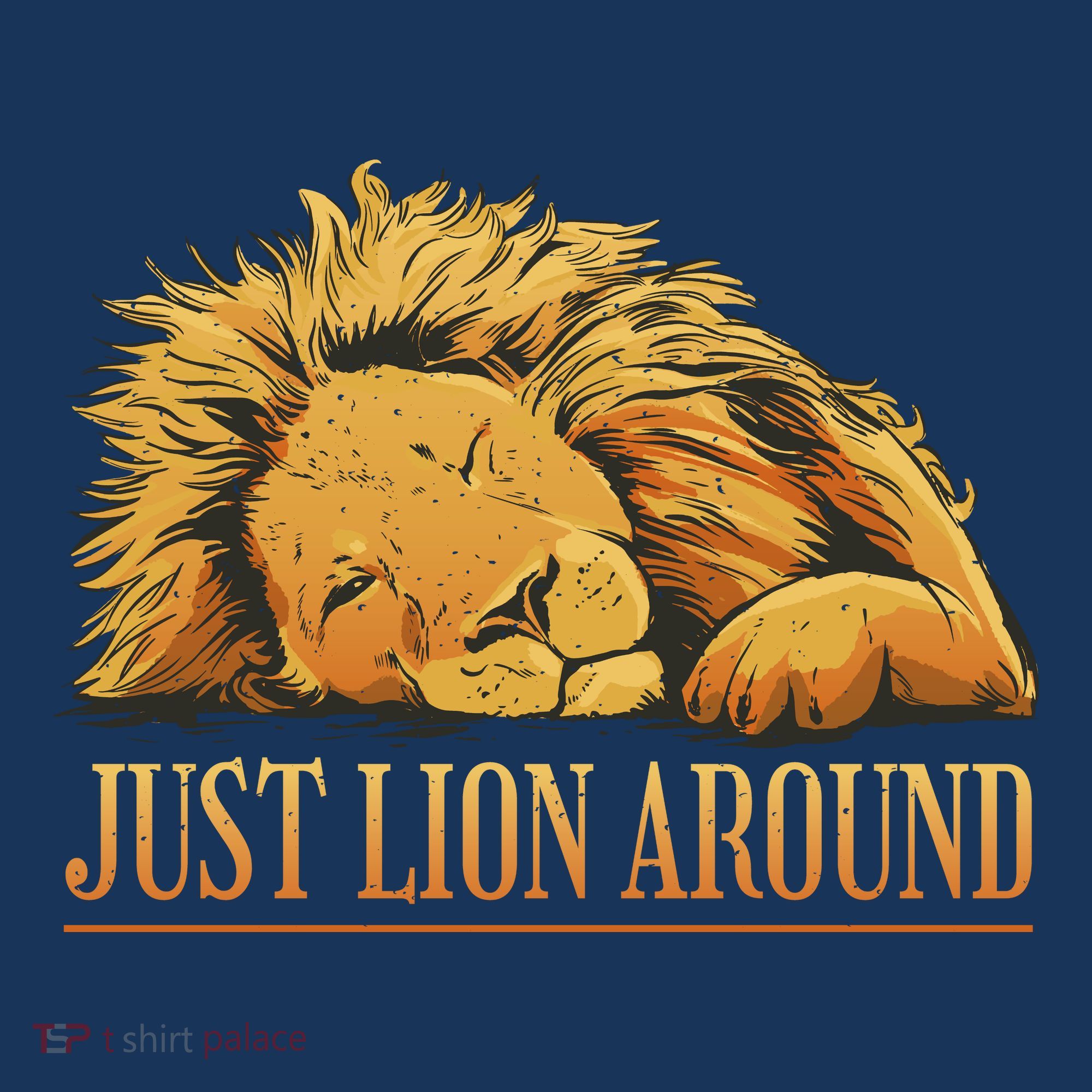 Just Lion Around Lazy Cute Women's Hoodie