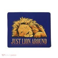 Just Lion Around Lazy Cute Mousepad thumb 0