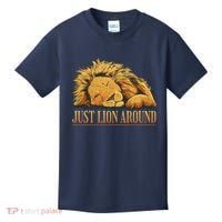 Just Lion Around Lazy Cute Kids T-Shirt thumb 0