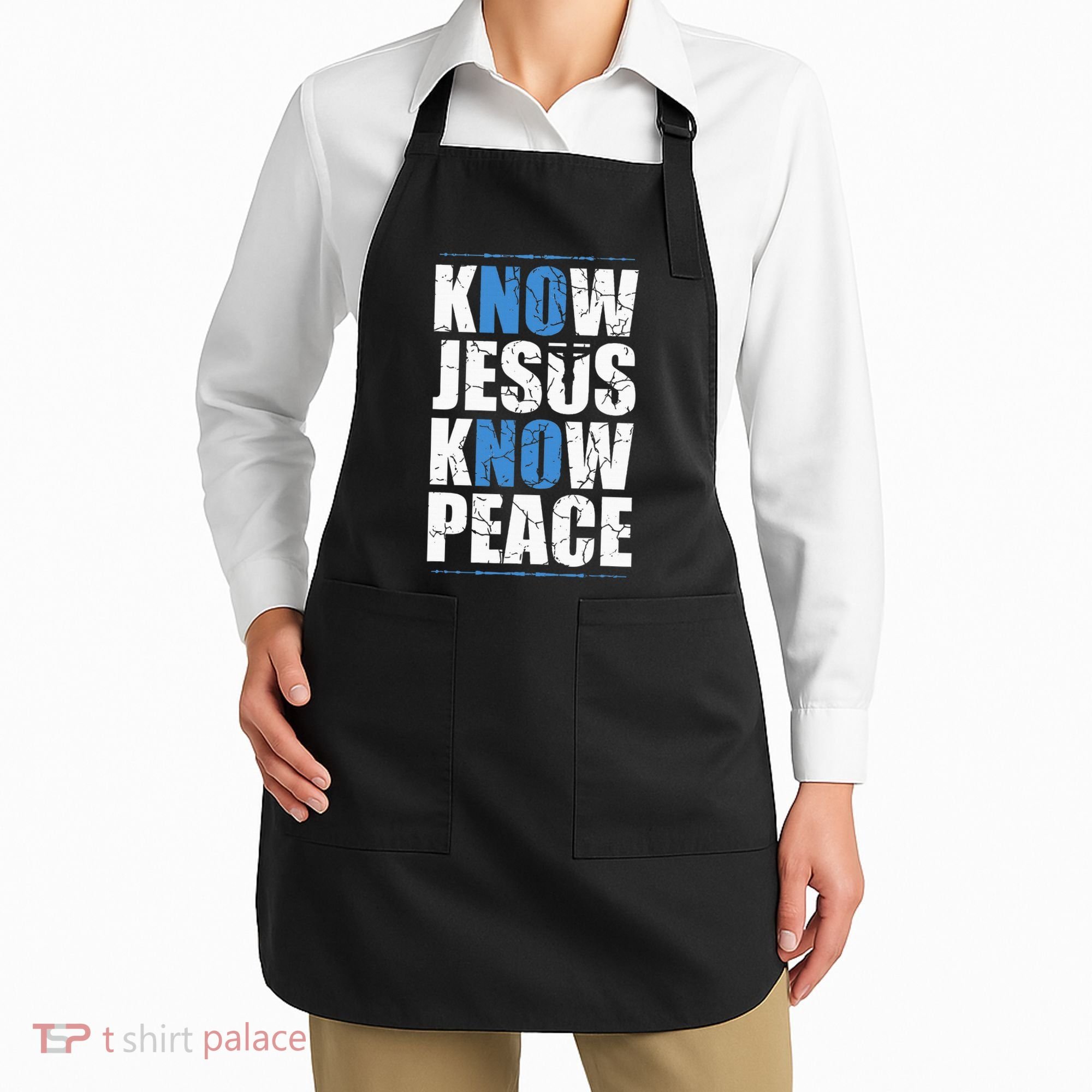 Jesus Love Bible Know Jesus Know Peace No Jesus No Peace Apron