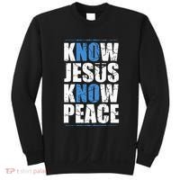 Jesus Love Bible Know Jesus Know Peace No Jesus No Peace Sweatshirt thumb 0