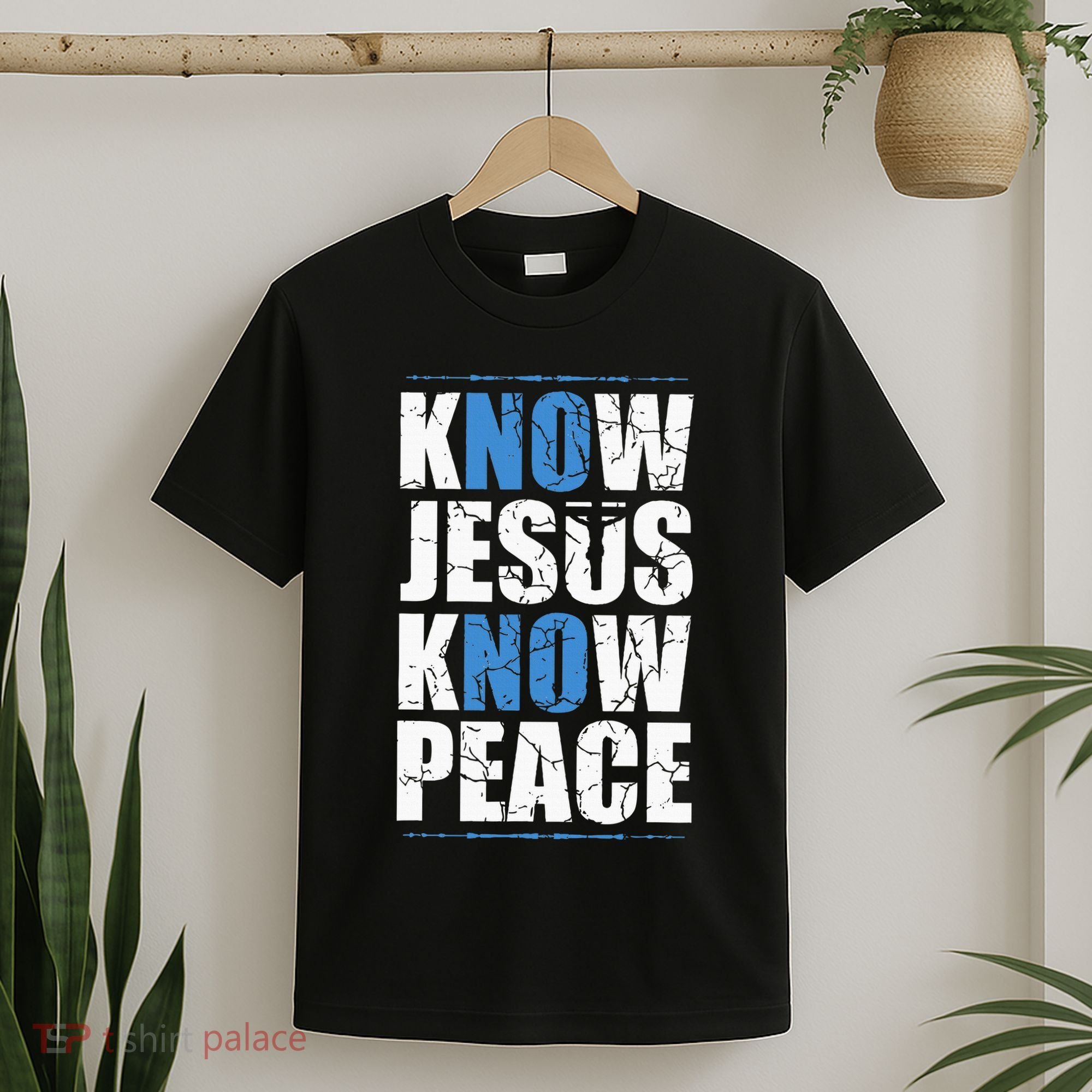 Jesus Love Bible Know Jesus Know Peace No Jesus No Peace T-Shirt