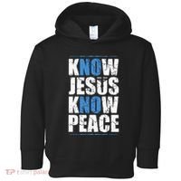 Jesus Love Bible Know Jesus Know Peace No Jesus No Peace Toddler Hoodie thumb 0