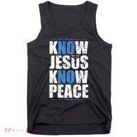 Jesus Love Bible Know Jesus Know Peace No Jesus No Peace Tank Top thumb 0