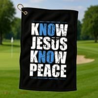 Jesus Love Bible Know Jesus Know Peace No Jesus No Peace Golf Towel thumb 1