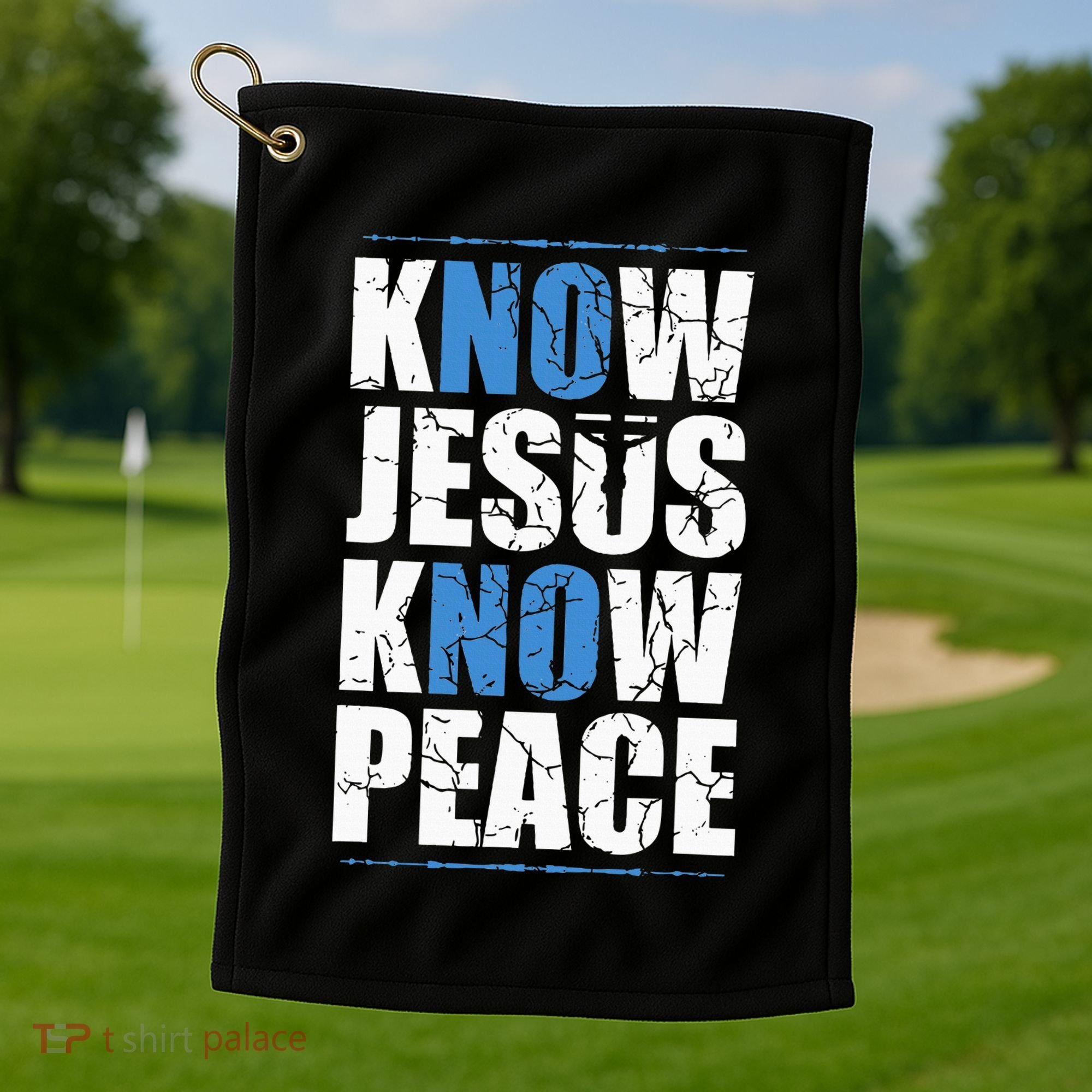 Jesus Love Bible Know Jesus Know Peace No Jesus No Peace Golf Towel