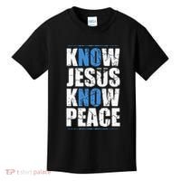 Jesus Love Bible Know Jesus Know Peace No Jesus No Peace Kids T-Shirt thumb 0