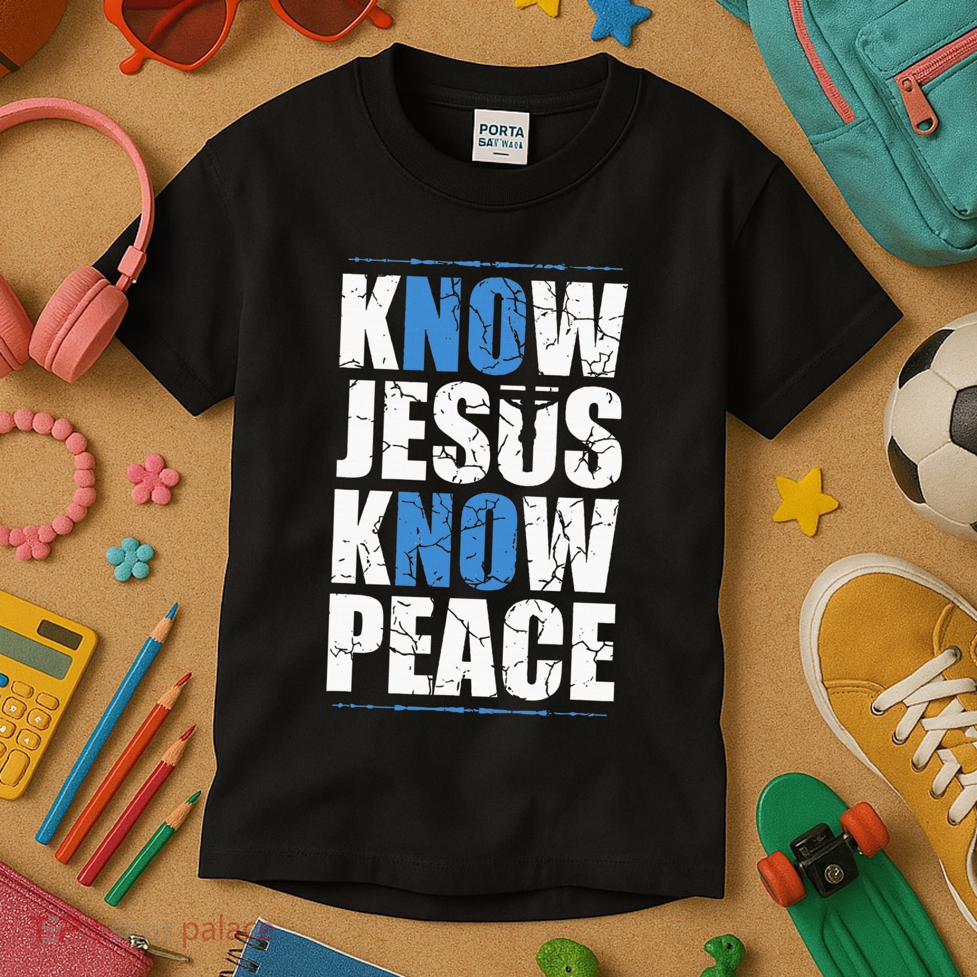 Jesus Love Bible Know Jesus Know Peace No Jesus No Peace Kids T-Shirt