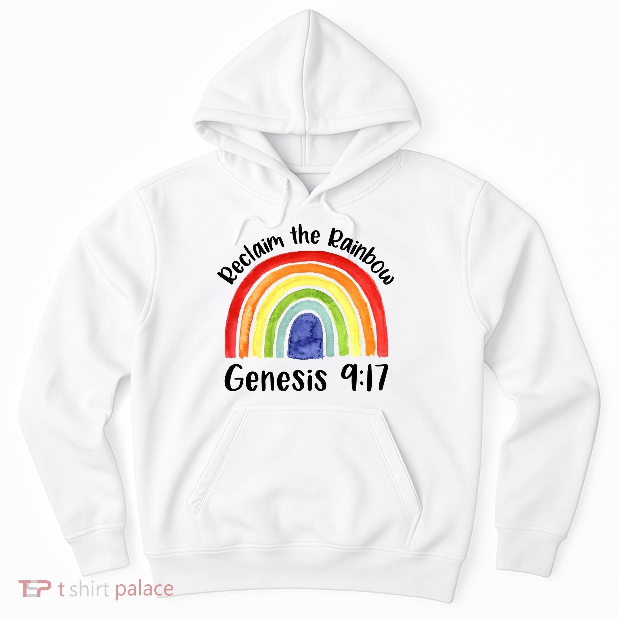Jesus Lover Christian Reclaim The Rainbow Hoodie