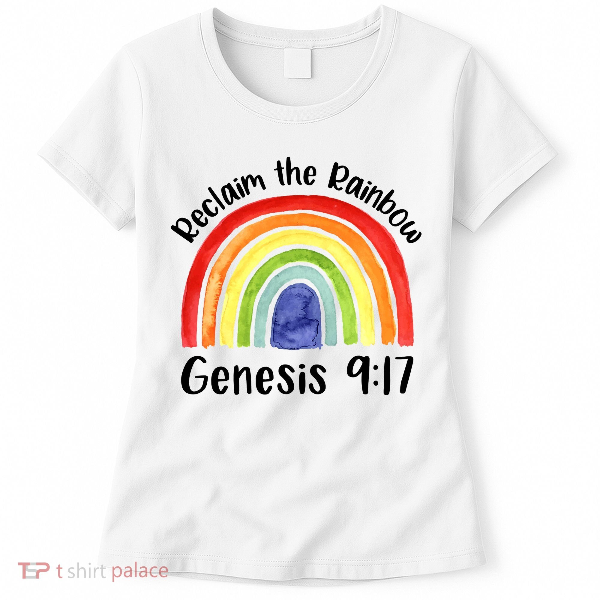 Jesus Lover Christian Reclaim The Rainbow Women's T-Shirt