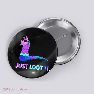 Just Loot It Llama Gamers Button