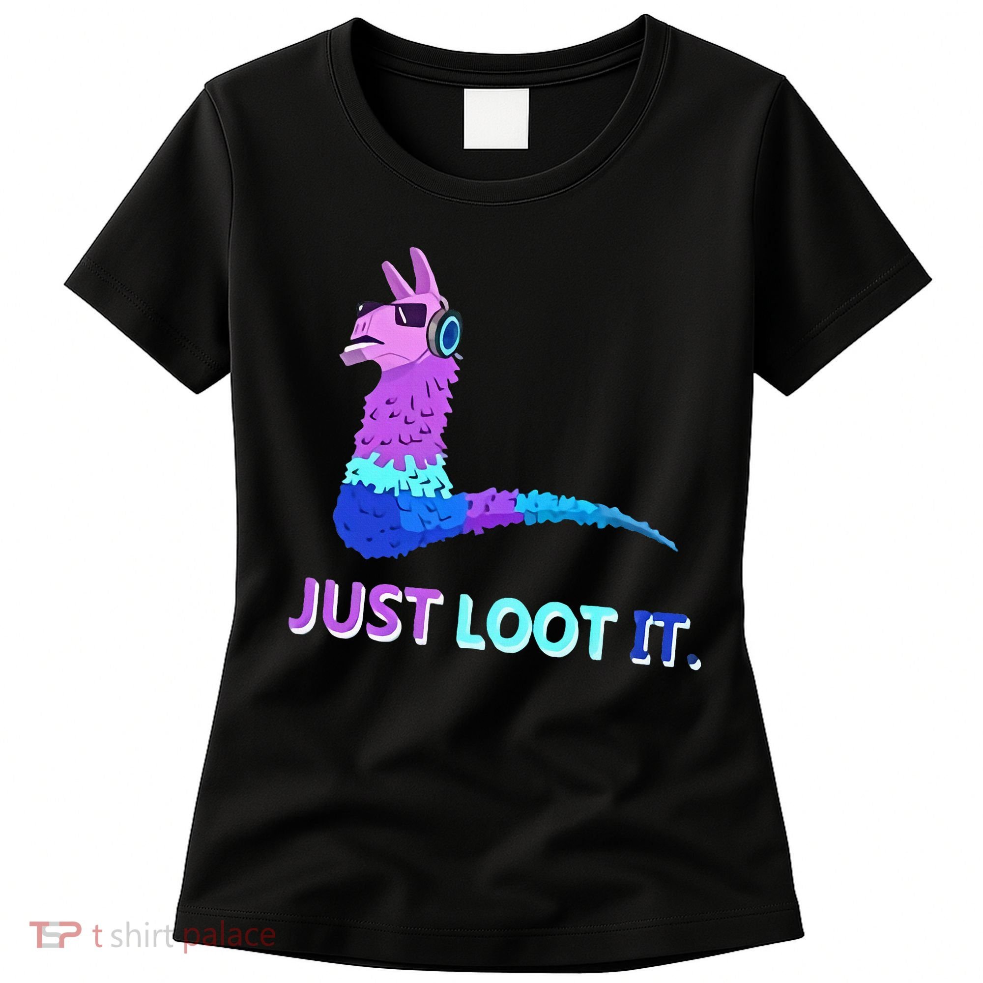 Just Loot It Llama Gamers Women's T-Shirt