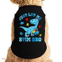 Just Let Me Stim Bro Funny Autism Awareness Doggie Tank thumb 0