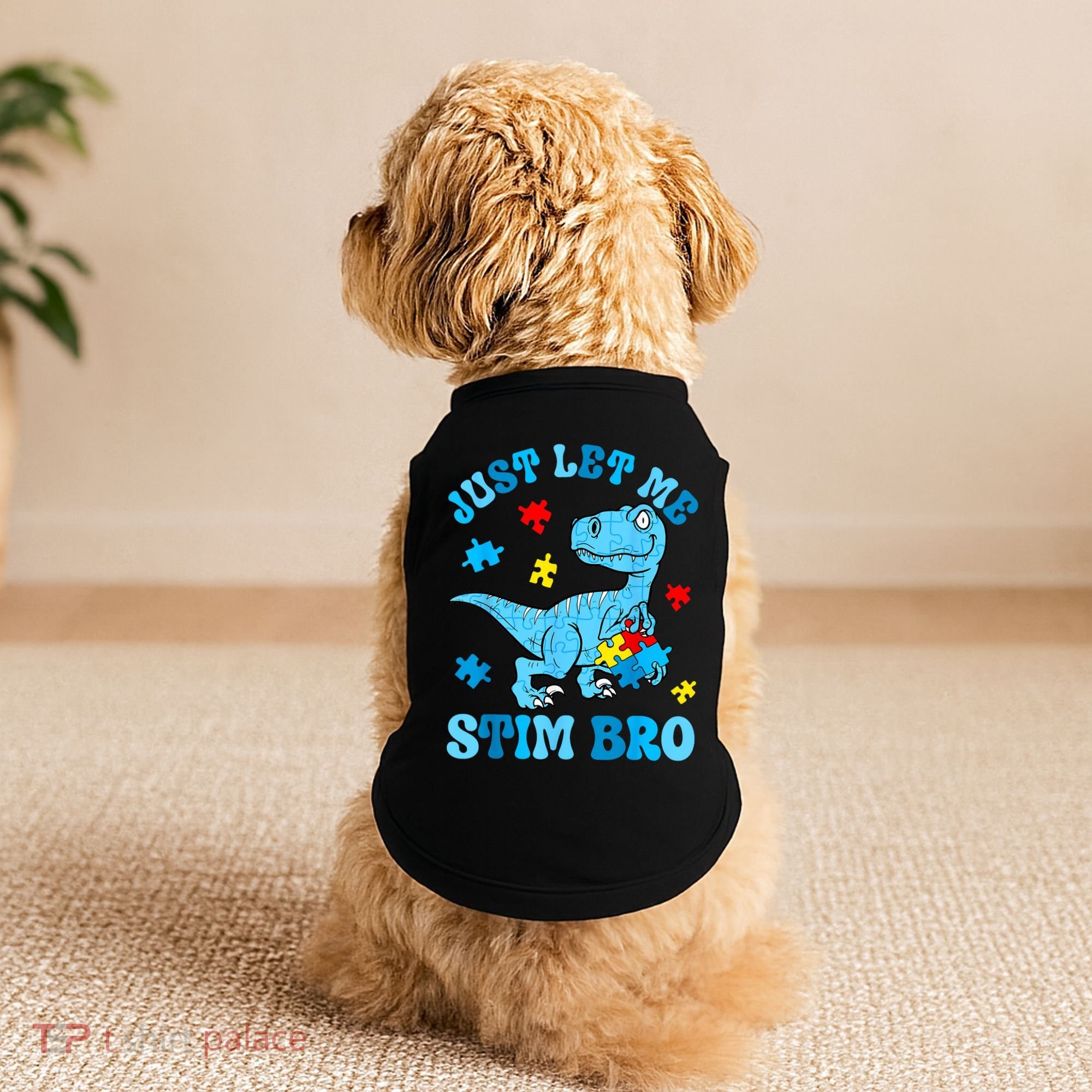 Just Let Me Stim Bro Funny Autism Awareness Doggie Tank