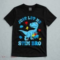 Just Let Me Stim Bro Funny Autism Awareness T-Shirt thumb 5