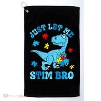 Just Let Me Stim Bro Funny Autism Awareness Golf Towel thumb 0