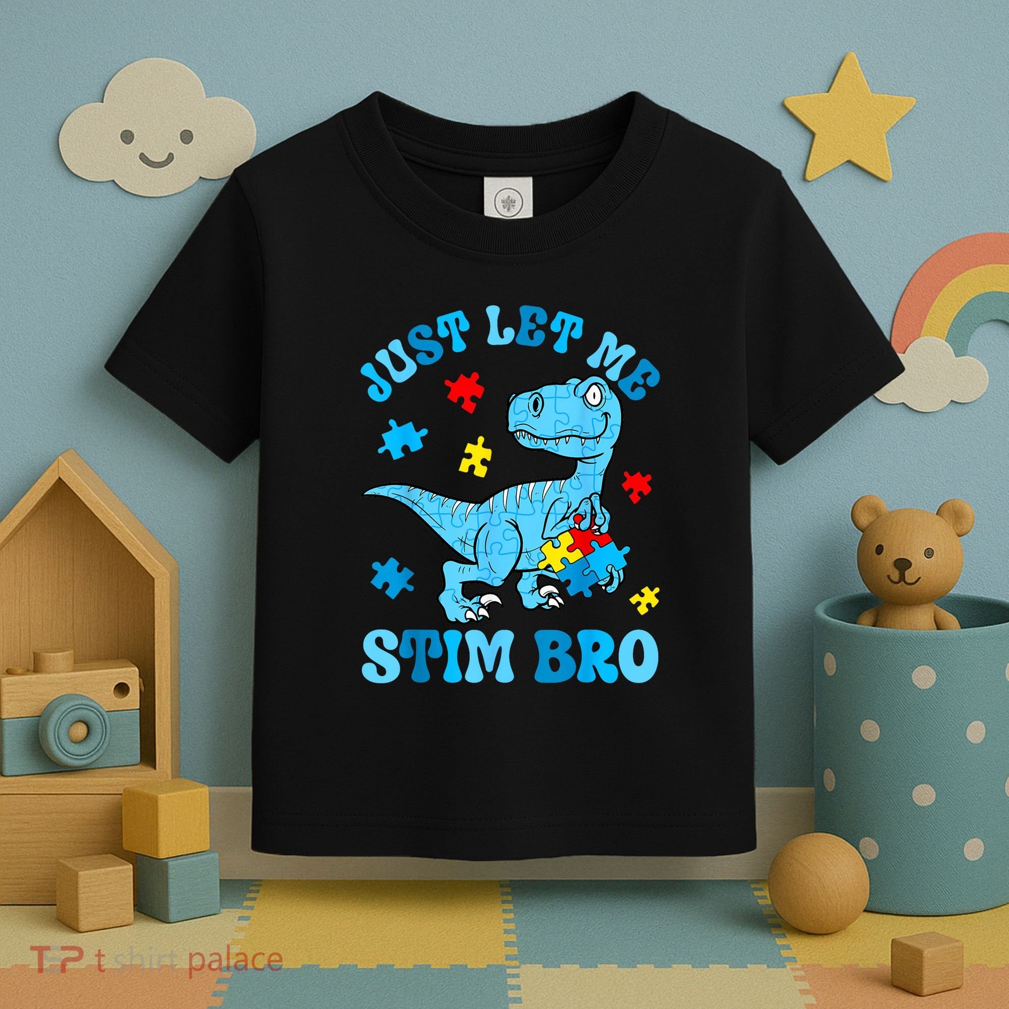 Just Let Me Stim Bro Funny Autism Awareness Toddler T-Shirt
