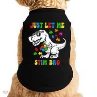 Just Let Me Stim Bro Dinasour Autism Awareness Doggie Tank thumb 0