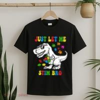 Just Let Me Stim Bro Dinasour Autism Awareness T-Shirt thumb 2